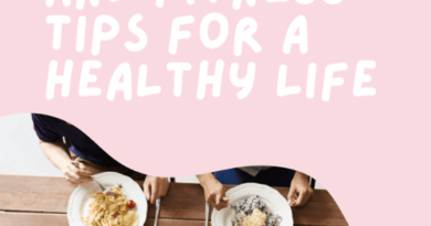 10 Health and Fitness Tips for a Healthy Life